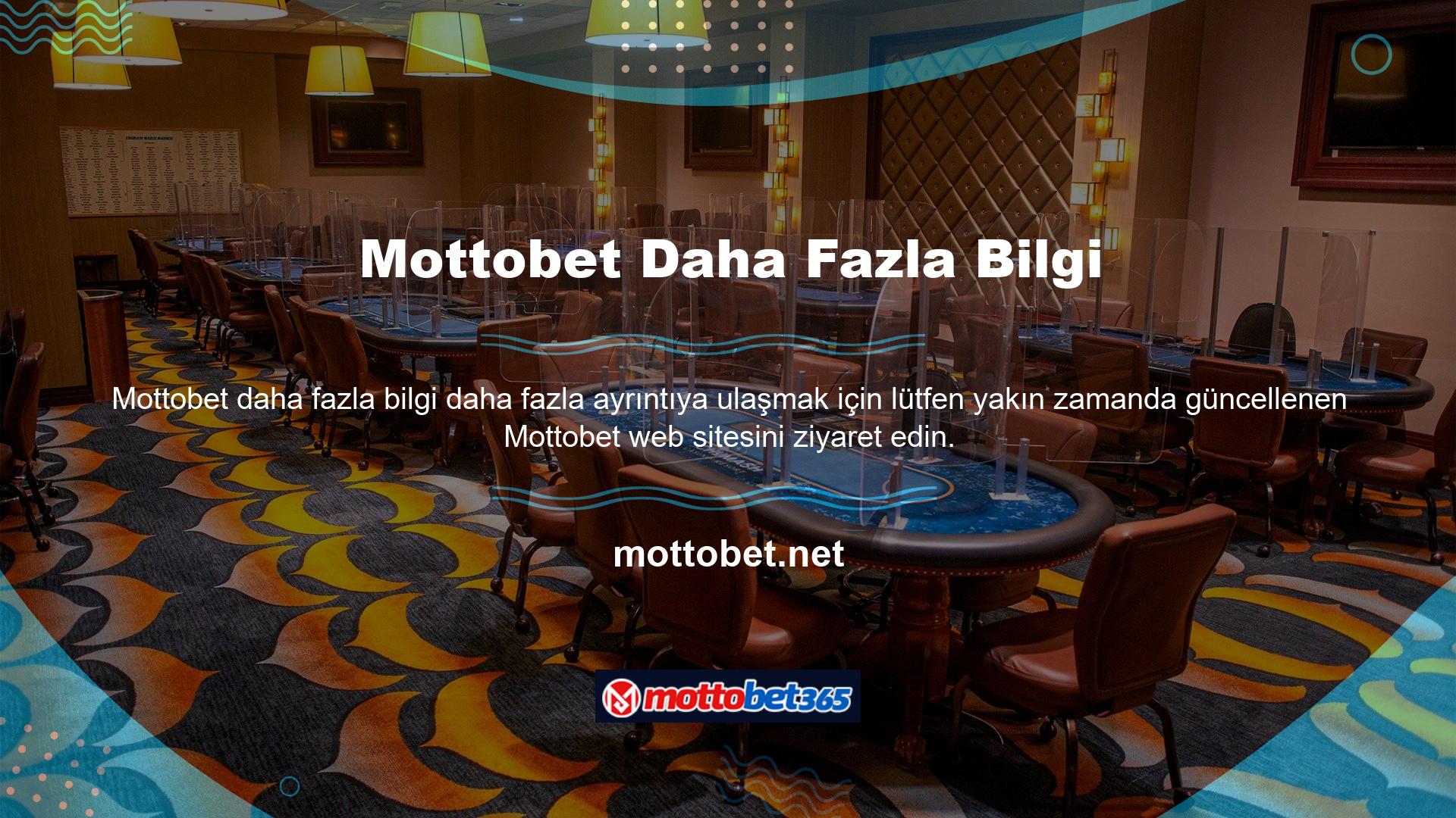 Mottobet üye olmayı unutmayın